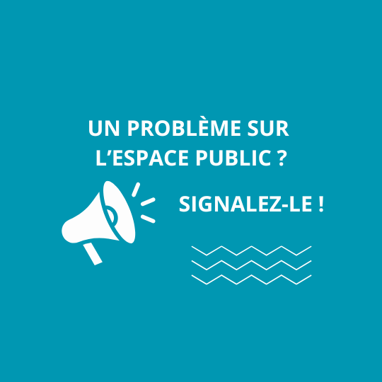 Signaler un problème sur l'espace public